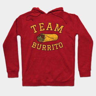 Team Burrito Hoodie